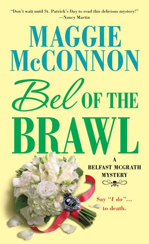 [Belfast McGrath Mystery 02] • Bel of the Brawl